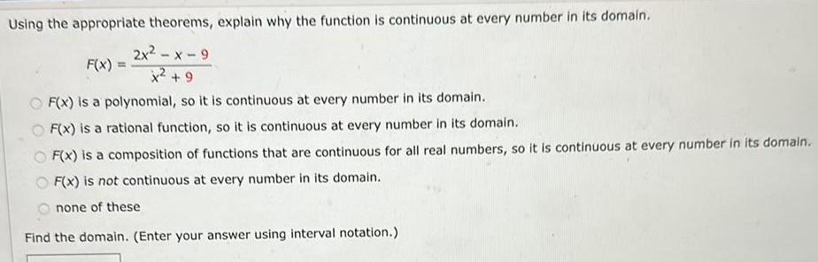 Solved Using The Appropriate Theorems Explain Why The Function Is Solved Using The Appropriate Theorems Explain Why The Function Is